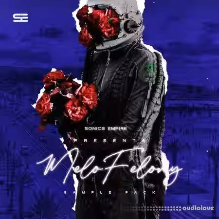 Sonics Empire Melofelony [WAV, MiDi] - Sample Pack Artwork