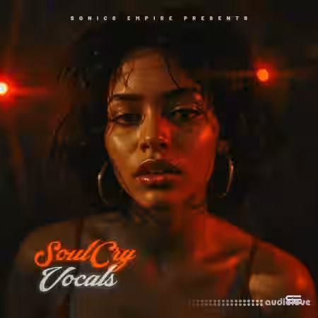 Sonics Empire Soulcry Vocals [WAV, MiDi] - Sample Pack Artwork