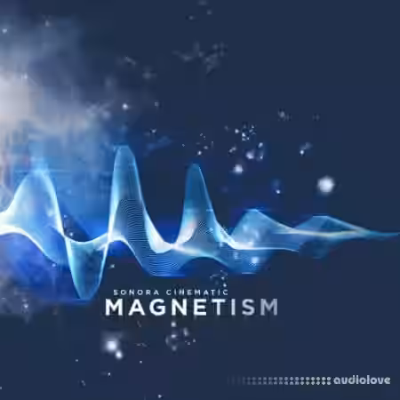 Sonora Cinematic Magnetism Bundle for Kontakt 6 [KONTAKT] - Sample Pack Artwork
