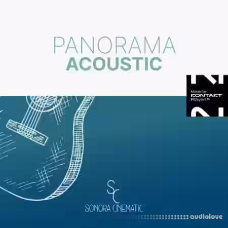 Sonora Cinematic Panorama Acoustic [KONTAKT] - Sample Pack Artwork