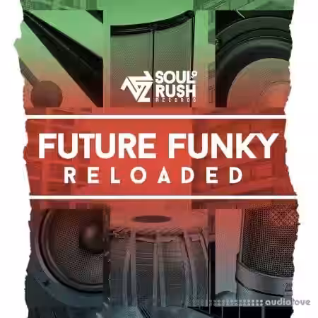 Soul Rush Records Future Funky Reloaded [WAV] - Sample Pack Artwork