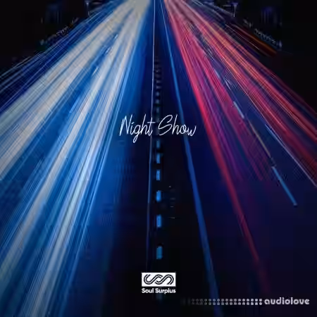 Soul Surplus Night Show [WAV] - Sample Pack Artwork