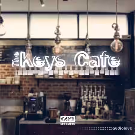 Soul Surplus The Keys Cafe [WAV] - Sample Pack Artwork