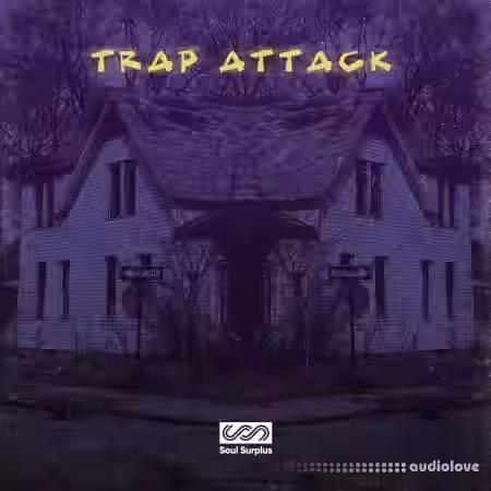 Soul Surplus Trap Attack [WAV] - Sample Pack Artwork