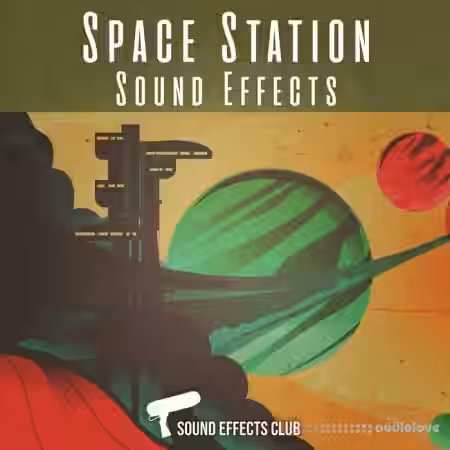 Sound Effects Club Space Station Sound Effects [WAV] - Sample Pack Artwork
