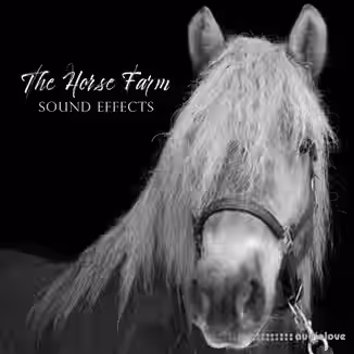 Sound Effects Zone The Horse Farm Sound Effects [FLAC]