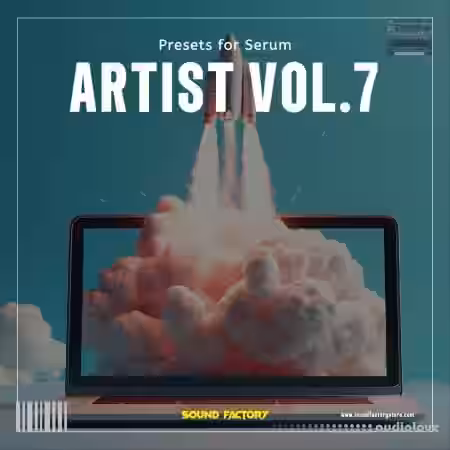 Sound Factory Artist Soundbank Vol.7 for Serum [Synth Presets] - Sample Pack Artwork