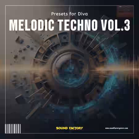 Sound Factory Melodic Techno 3 for Diva [Synth Presets, MiDi] - Sample Pack Artwork