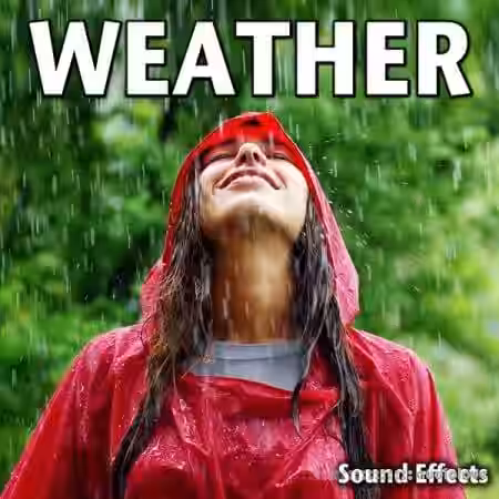 Sound Ideas Weather Sound Effects [FLAC] - Sample Pack Artwork