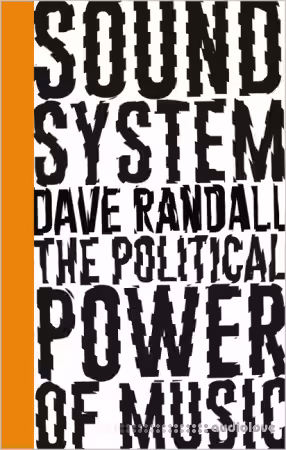 Sound System: The Political Power of Music [Audiobook] - Sample Pack Artwork