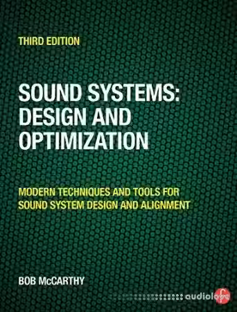 Sound Systems: Design and Optimization: Modern Techniques and Tools for Sound System Design and Alignment 3rd Edition - Sample Pack Artwork