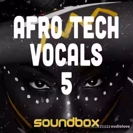 Soundbox Afro Tech Vocals 5 [WAV] - Sample Pack Artwork