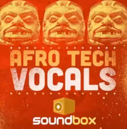 Soundbox Afro Tech Vocals [WAV] - Sample Pack Artwork
