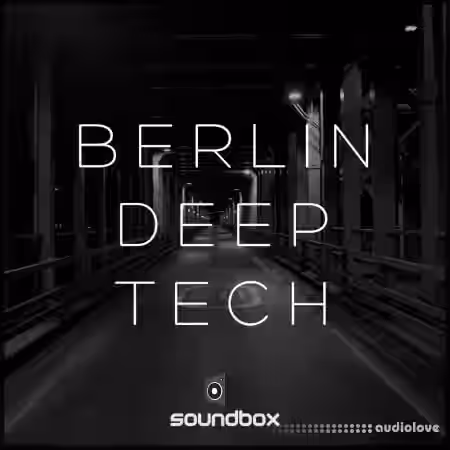Soundbox Berlin Deep Tech [WAV] - Sample Pack Artwork