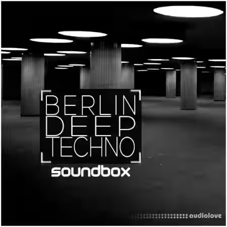 Soundbox Berlin Deep Techno [WAV, REX] - Sample Pack Artwork