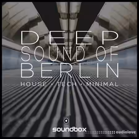 Soundbox Deep Sound Of Berlin [WAV] - Sample Pack Artwork