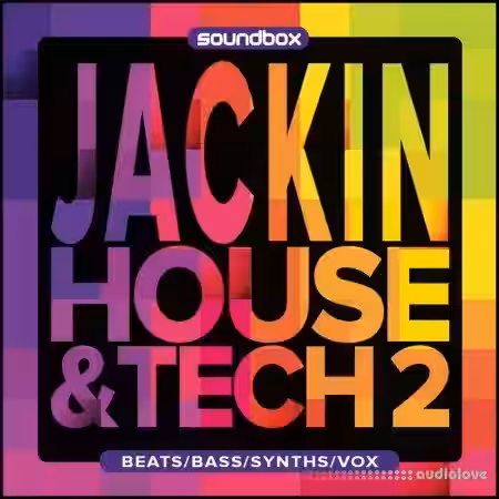 Soundbox Jackin House and Tech 2 [WAV] - Sample Pack Artwork