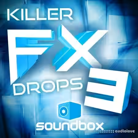 Soundbox Killer FX Drops 3 [WAV] - Sample Pack Artwork
