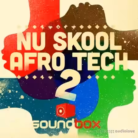 Soundbox Nu Skool Afro Tech 2 [WAV] - Sample Pack Artwork