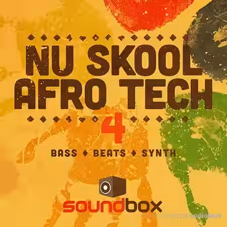 Soundbox Nu Skool Afro Tech 4 [WAV] - Sample Pack Artwork
