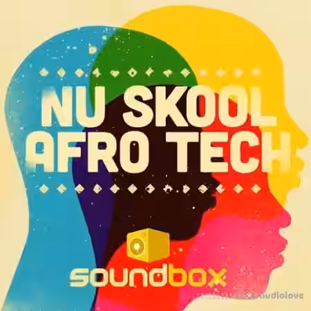 Soundbox Nu Skool Afro Tech [WAV] - Sample Pack Artwork