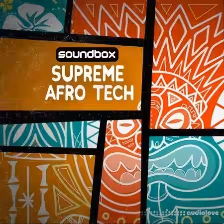 Soundbox Supreme Afro Tech [WAV, REX] - Sample Pack Artwork