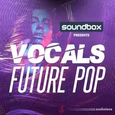 Soundbox Vocals Future Pop [WAV, MiDi] - Sample Pack Artwork