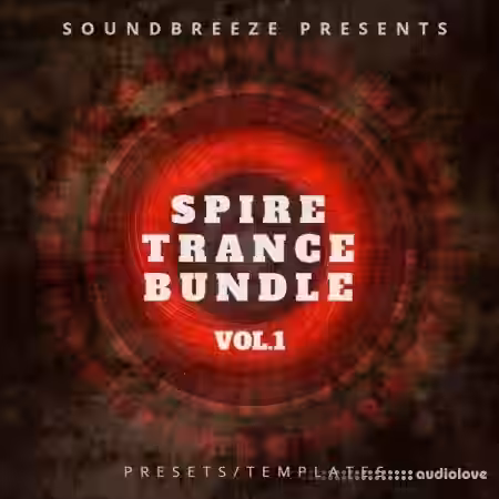 Soundbreeze Spire Trance Bundle Vol.1 [Synth Presets, DAW Templates] - Sample Pack Artwork
