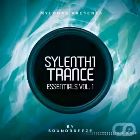 SoundBreeze Sylenth1 Trance Essentials Vol.1 [Synth Presets] - Sample Pack Artwork