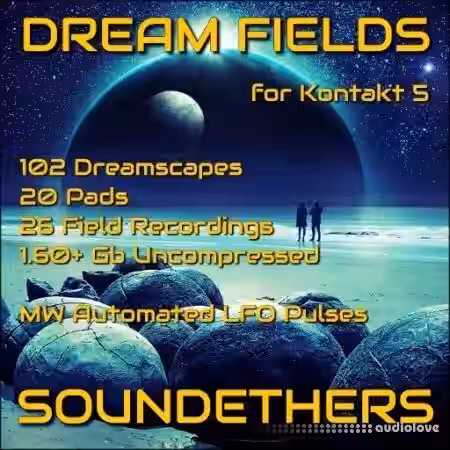 Soundethers Dream Fields [KONTAKT] - Sample Pack Artwork