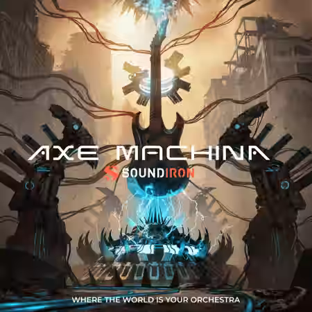 Soundiron Axe Machina [KONTAKT] - Sample Pack Artwork