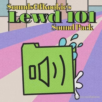 Sounds Of Kookie - 18+ - Comms Open Lewd 101 NFSW Sound Pack