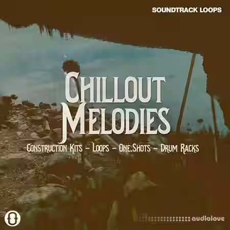 Soundtrack Loops Chillout Melodies [WAV, AiFF, DAW Templates, Ableton Live] - Sample Pack Artwork