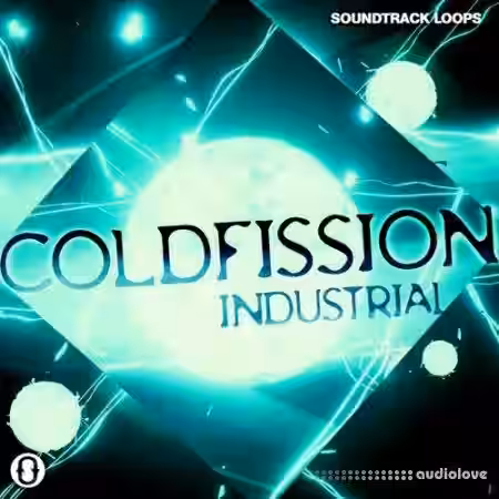 Soundtrack Loops Cold Fission Industrial [WAV] - Sample Pack Artwork