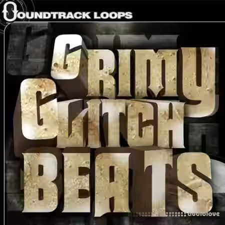 Soundtrack Loops Grimy Glitch Beats [WAV] - Sample Pack Artwork
