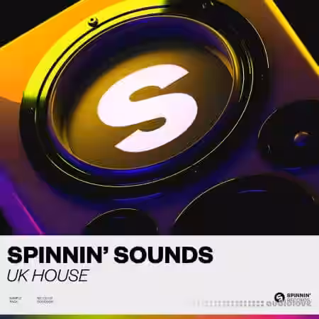 Spinnin Records Spinnin Sounds UK House [WAV, Synth Presets] - Sample Pack Artwork