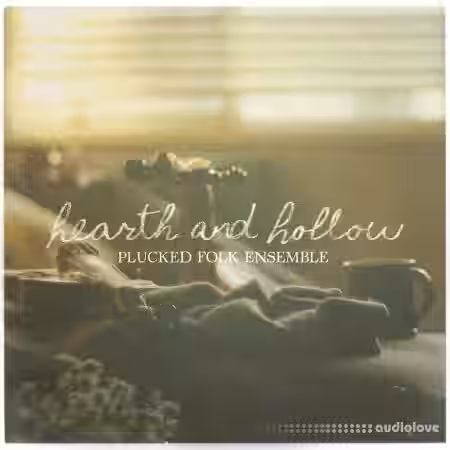 Spitfire Audio Hearth and Hollow Plucked Folk Ensemble [KONTAKT] - Sample Pack Artwork