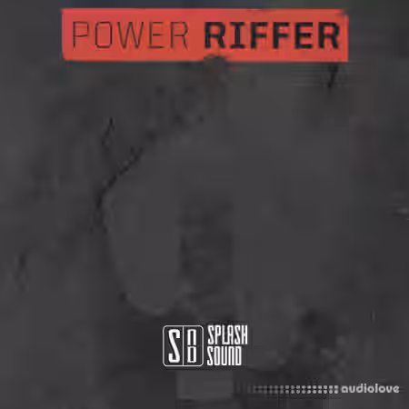 Splash Sound Power Riffer [KONTAKT] - Sample Pack Artwork
