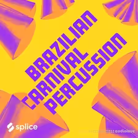 Splice Originals Brazilian Carnival Percussion [WAV] - Sample Pack Artwork