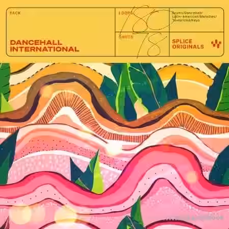 Splice Originals Dancehall International [WAV, Synth Presets] - Sample Pack Artwork