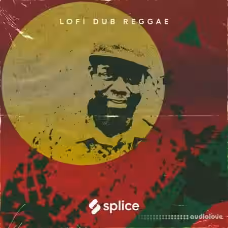 Splice Originals Lofi Dub Reggae feat. Ranking Joe [WAV] - Sample Pack Artwork