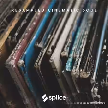 Splice Originals Resampled Cinematic Soul [WAV, Synth Presets] - Sample Pack Artwork