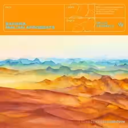 Splice Originals Sahara Malian Afrobeats [WAV] - Sample Pack Artwork