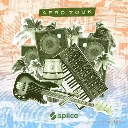 Splice Sessions Afro Zouk [WAV] - Sample Pack Artwork