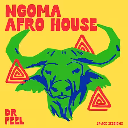 Splice Sessions Ngoma Afro House Dr Feel [WAV, MiDi] - Sample Pack Artwork