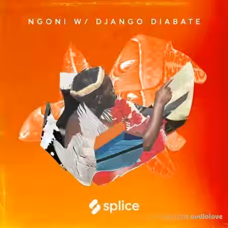Splice Sessions Ngoni with Django Diabate [WAV] - Sample Pack Artwork