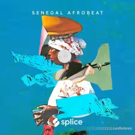 Splice Sessions Senegal Afrobeat [WAV] - Sample Pack Artwork
