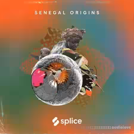 Splice Sessions Senegal Origins [WAV] - Sample Pack Artwork
