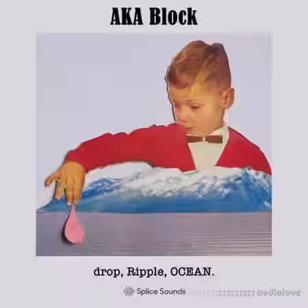 Splice Sounds AKA Block drop Ripple OCEAN [WAV] - Sample Pack Artwork