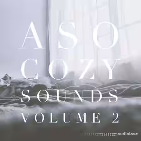 Splice Sounds Aso Cozy Sounds Vol.2 [WAV, MiDi] - Sample Pack Artwork